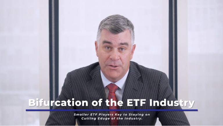 The Bifurcation of the ETF Industry