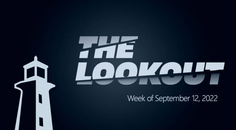 The Lookout | Week of September 12, 2022