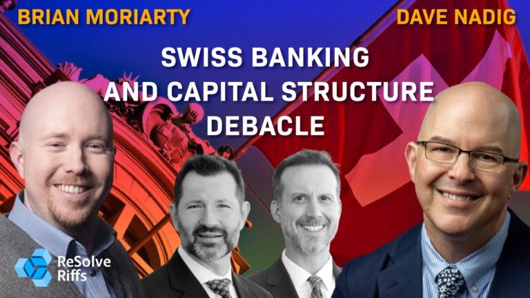 ReSolve Riffs: Swiss Banking and Capital Structure Debacle with Brian Moriarty and Dave Nadig